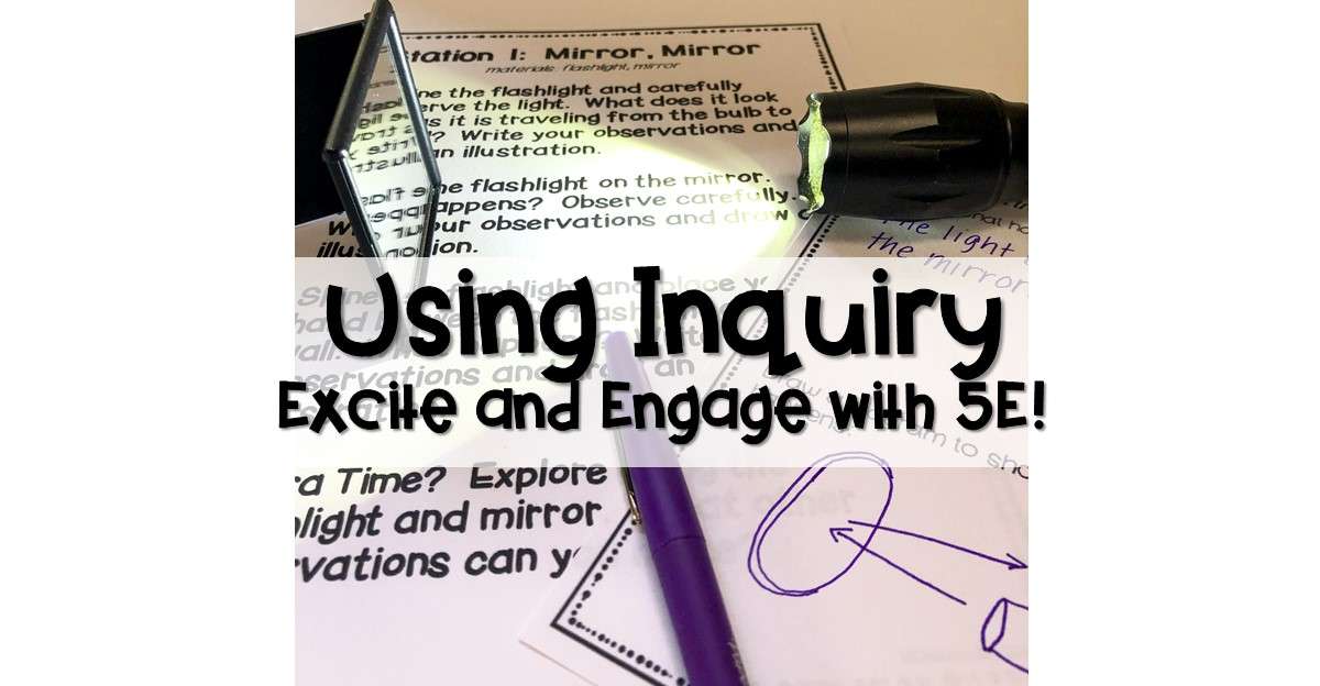 Using Inquiry to Excite and Engage