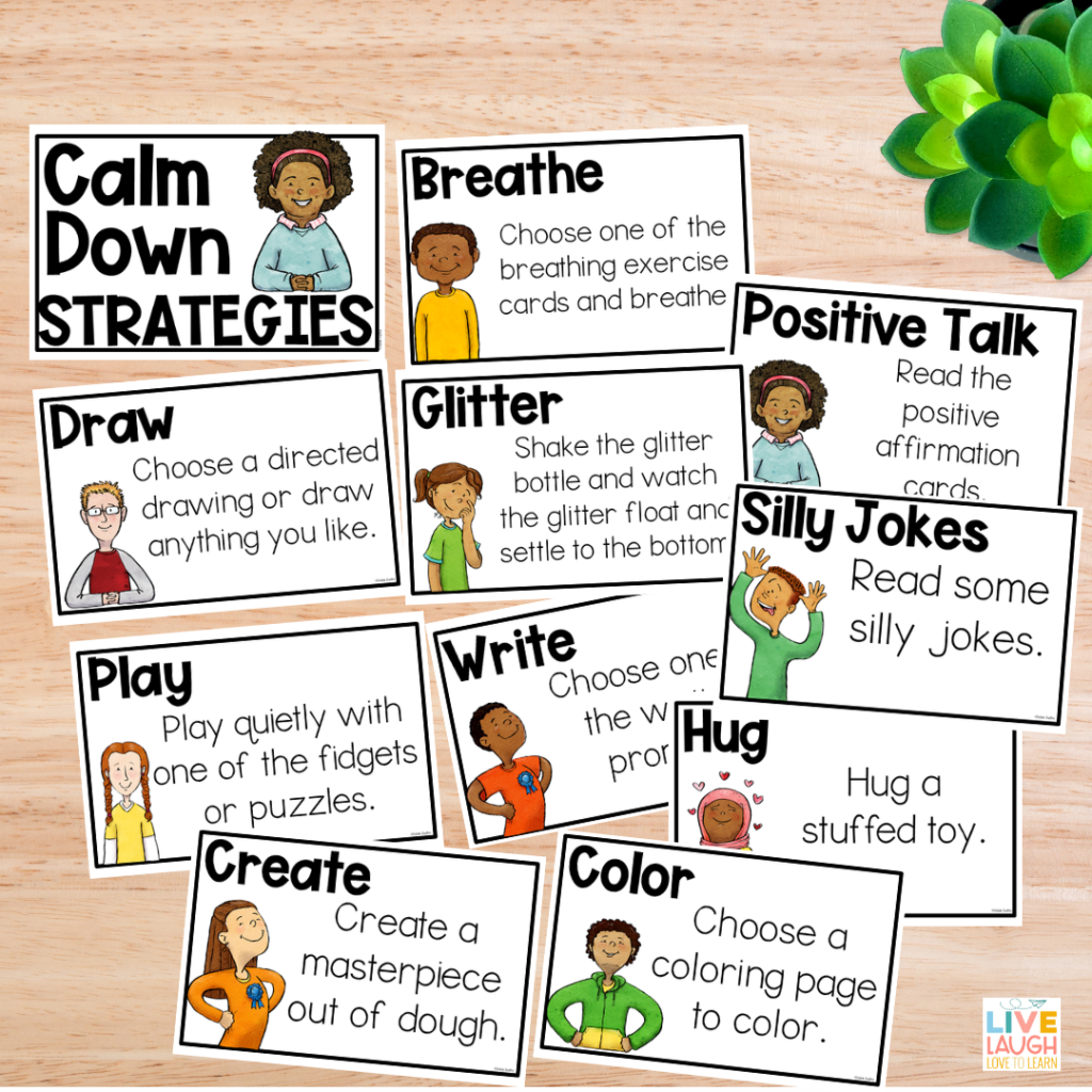 This image showcases a collection of "Calm Down Strategies" cards designed for use in a classroom or calm down corner. Each card features a strategy along with a simple illustration of a child performing the activity. Examples of strategies include "Breathe" (choose a breathing exercise), "Draw" (choose a directed drawing or draw freely), "Glitter" (shake the glitter bottle and watch it settle), "Positive Talk" (read positive affirmations), "Silly Jokes" (read jokes), "Play" (use fidgets or puzzles), "Write" (select a writing prompt), "Hug" (hug a stuffed toy), "Create" (use dough to make a masterpiece), and "Color" (choose a coloring page). The cards are arranged on a light wood background, with a small green plant adding a decorative touch in the corner.