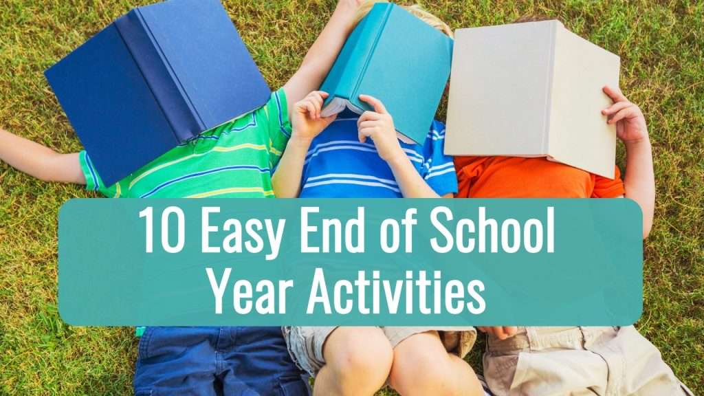 Three elementary students lying on grass reading books, with text overlay reading "10 Easy End of School Year Activities"