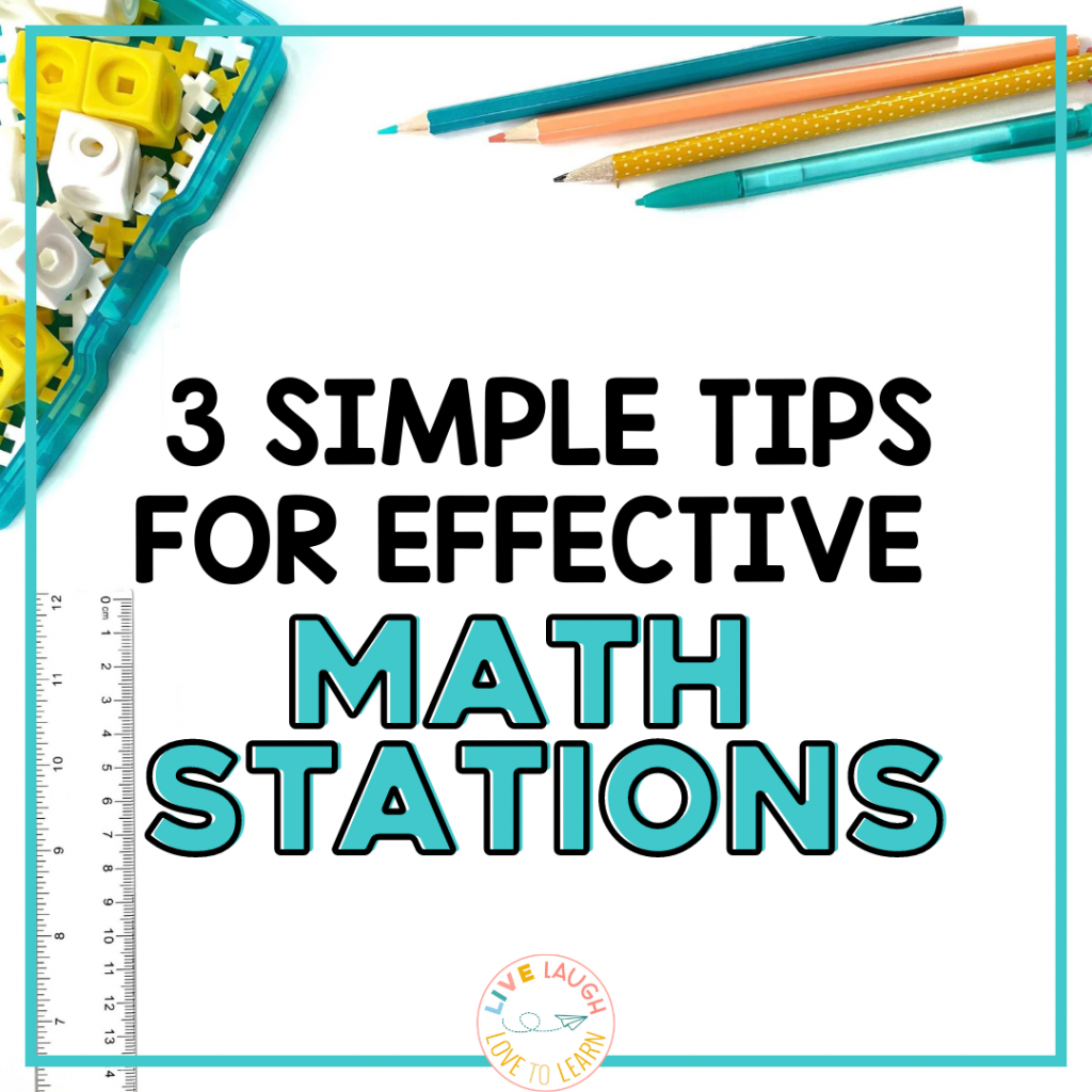 Image of pencils and rulers with text that reads 3 Simple Tips for Effective Math Stations