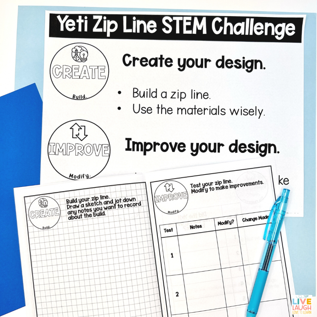 image of a paper that reads "Yeti Zip Line STEM Challenge, Create your design: build a zip line, use materials wisely, Improve your design.  Also pictured is a STEM journal to record notes and a pen.