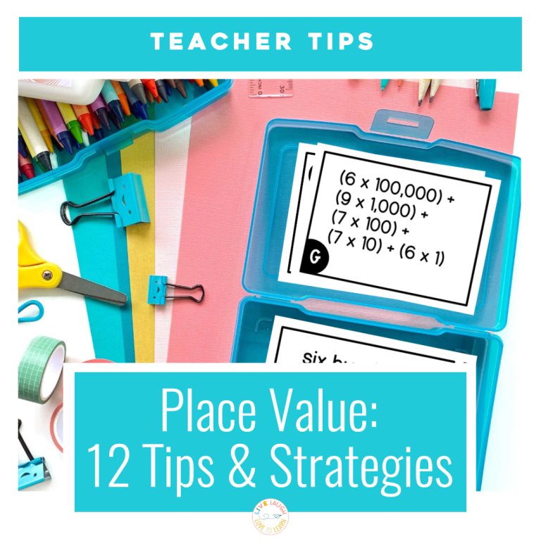 Mastering Place Value: 12 Tips and Strategies for Math Teachers