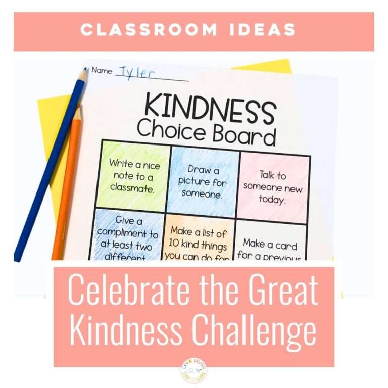 5 Ways to Celebrate Kindness In Your Classroom