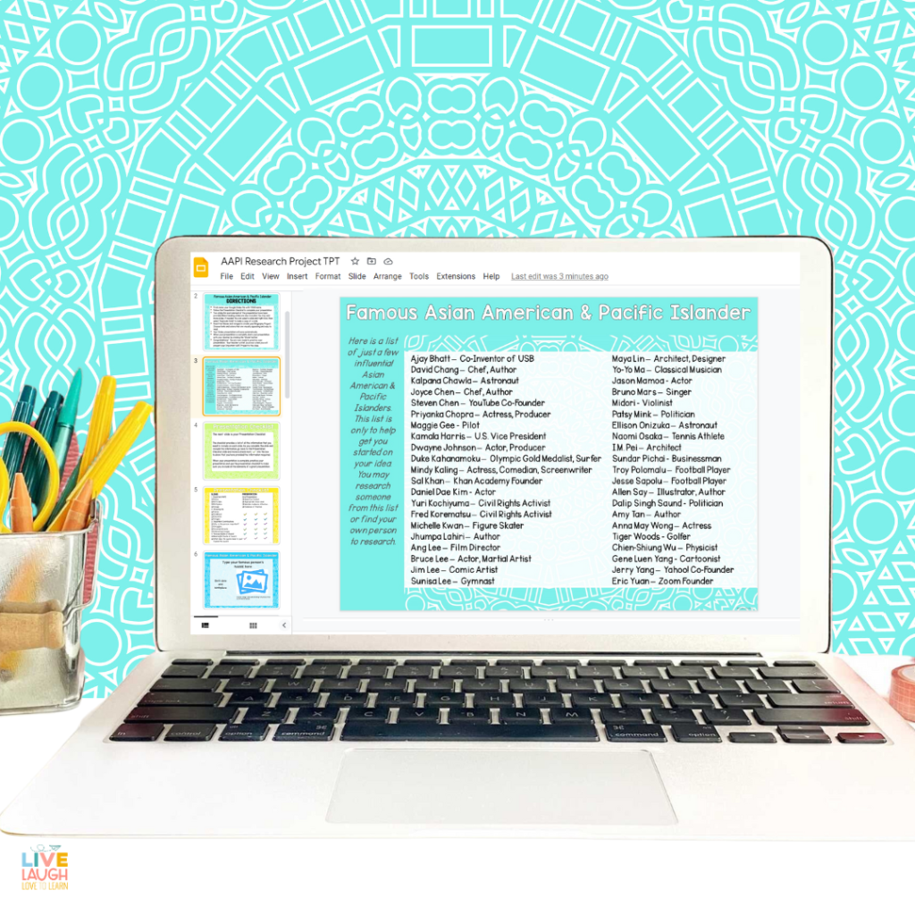 Image of a laptop on a desk with the screen displaying Google Slide with a list of the names of some Famous Asian American and Pacific Islanders