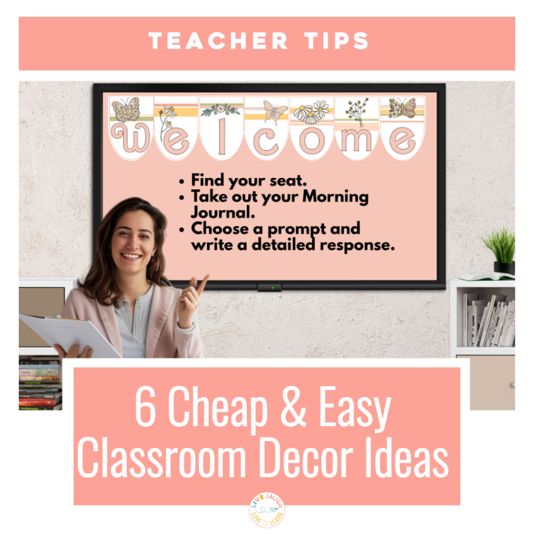 6 Cheap and Easy Back to School Classroom Decor Ideas
