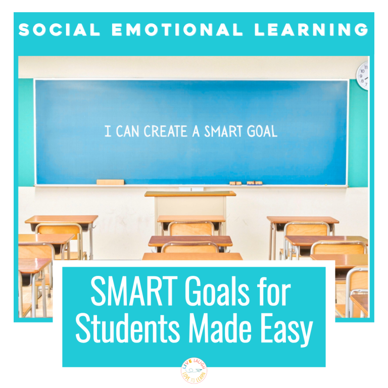 SMART Goals for Students Made Easy: Helping Kids Plan and Reflect with Purpose