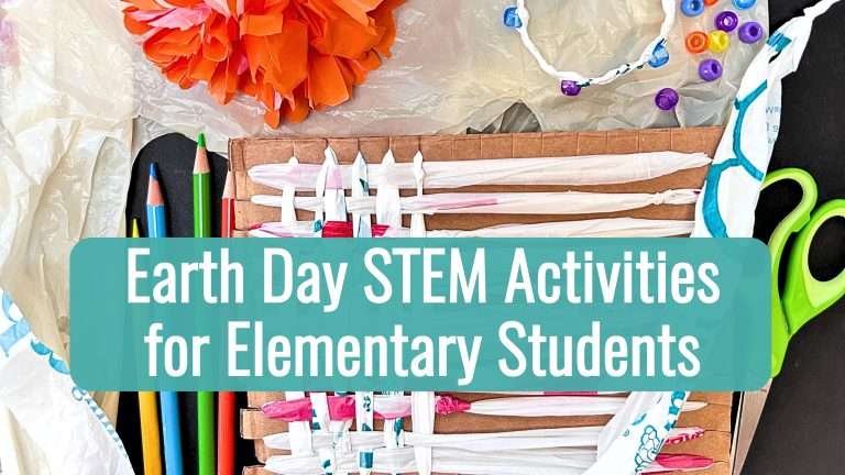 Earth Day STEM Activities Elementary Students Will Actually Love (Grades 3–5)