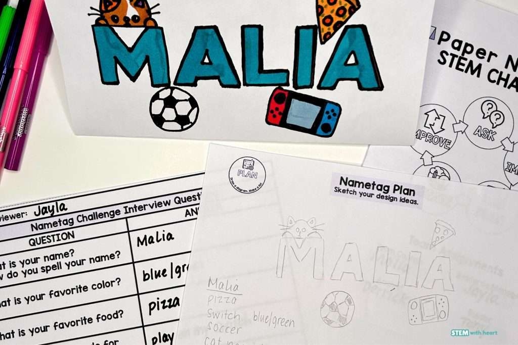 Student nametag, interview questions, and design plan from the STEM + SEL Nametag Challenge, a first day of school STEM activity
